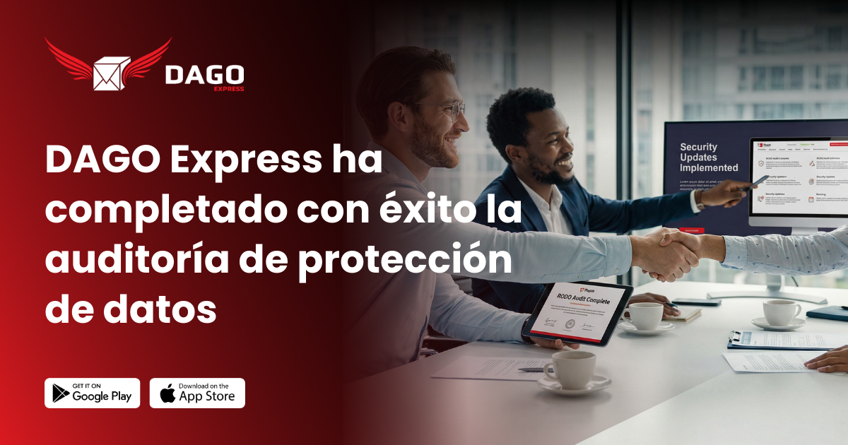DAGO Express ha completado con éxito la auditoría de protección de datos